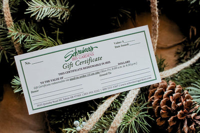 Schreiner's Gardens Gift Certificates Gift Cards